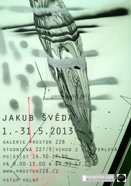 05. výstava: JAKUB ŠVÉDA