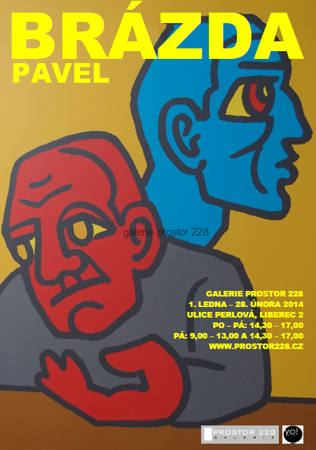 11. výstava: PAVEL BRÁZDA