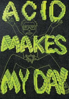 Bařinka Petr: Acid makes my day