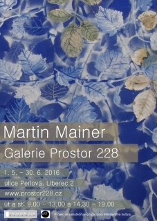 25. výstava: MARTIN MAINER